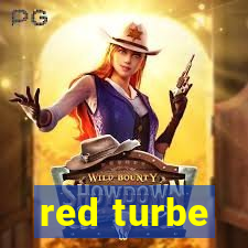 red turbe