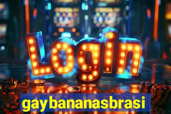 gaybananasbrasil