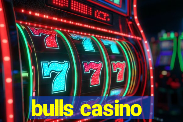 bulls casino