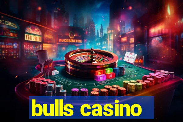 bulls casino