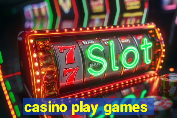 casino play games