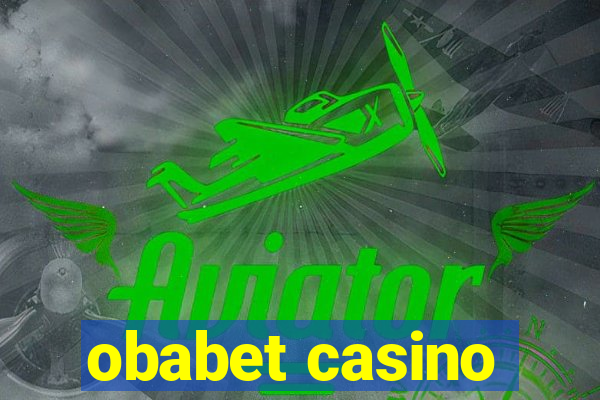 obabet casino