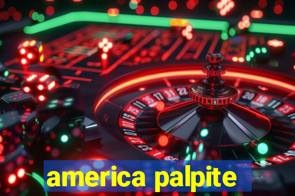 america palpite