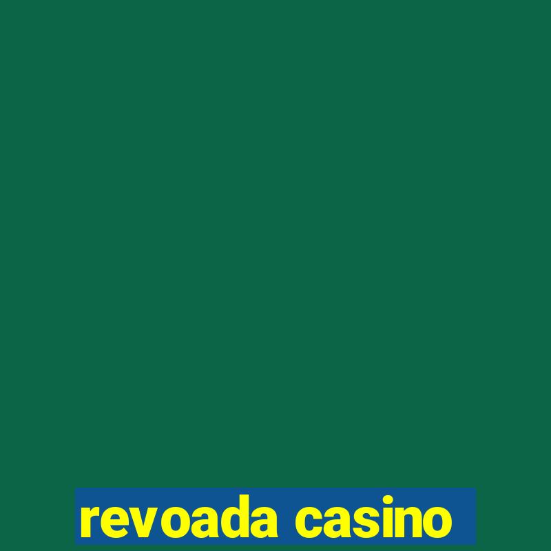 revoada casino