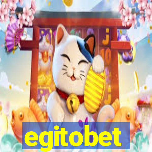 egitobet