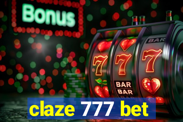 claze 777 bet