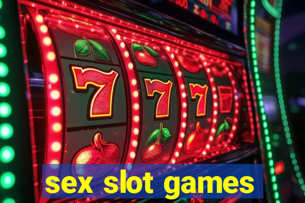 sex slot games