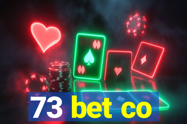 73 bet co