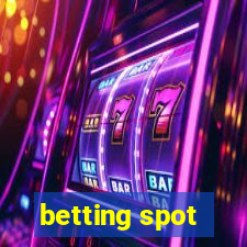 betting spot