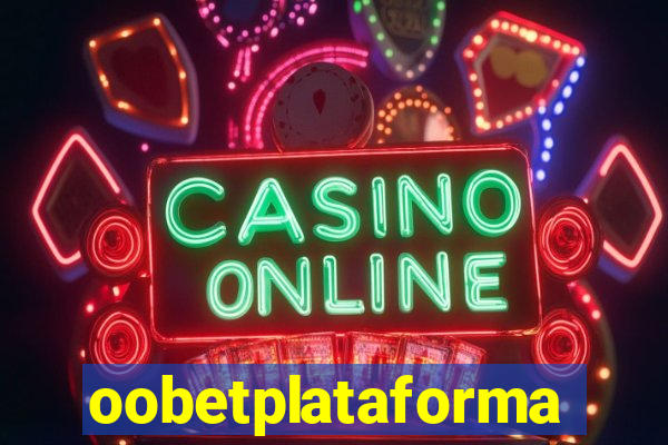 oobetplataforma