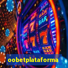 oobetplataforma