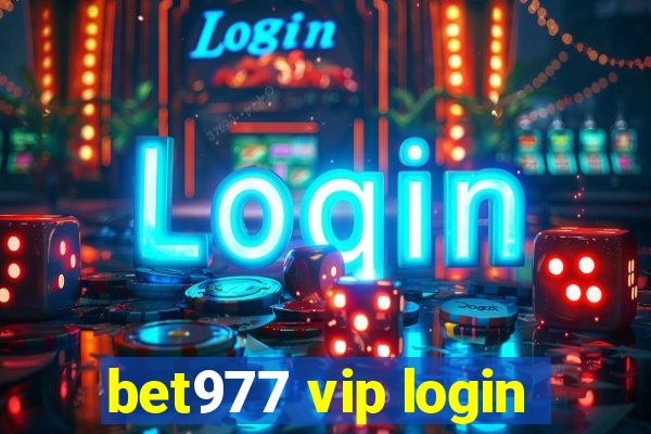 bet977 vip login