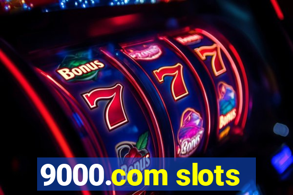 9000.com slots