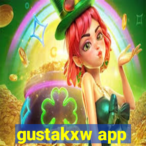 gustakxw app