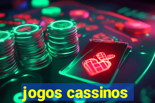 jogos cassinos