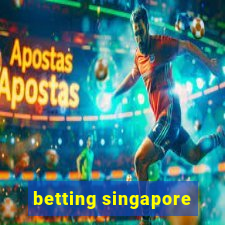 betting singapore