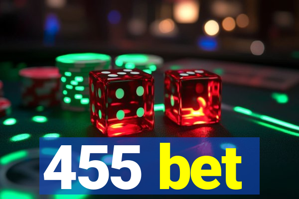 455 bet