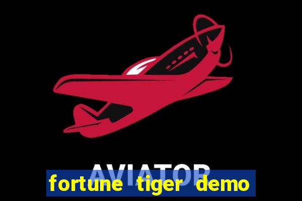 fortune tiger demo apk dinheiro infinito