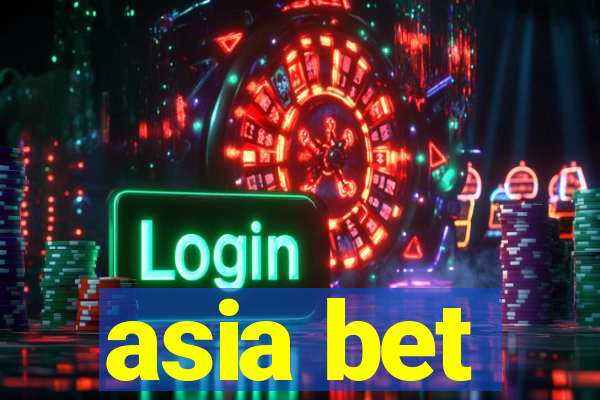 asia bet