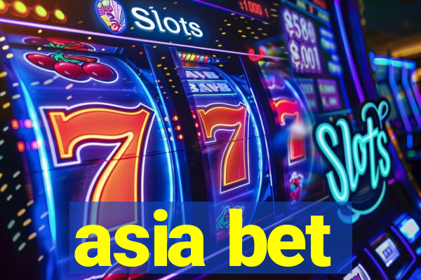 asia bet