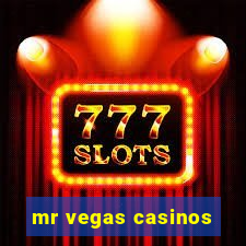 mr vegas casinos