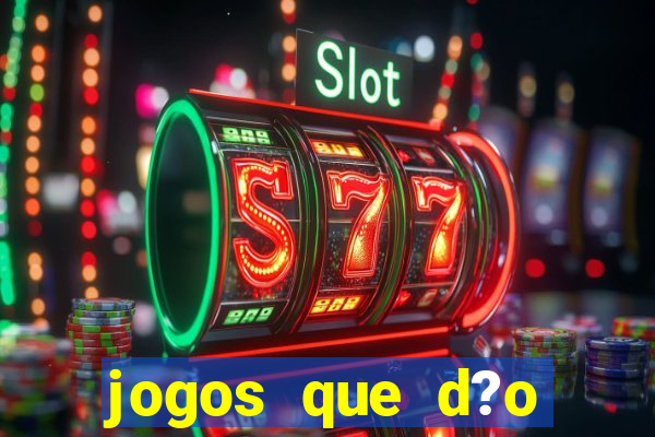 jogos que d?o dinheiro no pix na hora