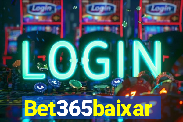 Bet365baixar