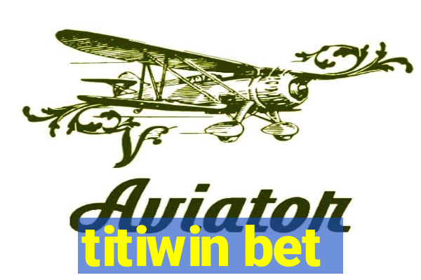 titiwin bet