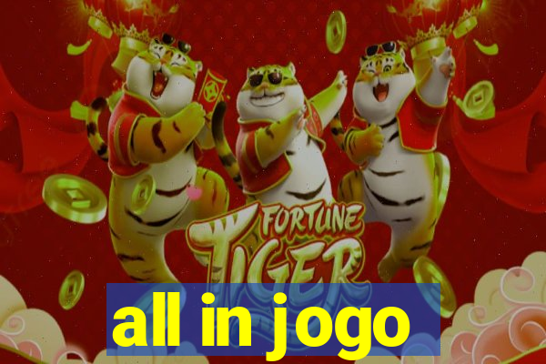 all in jogo