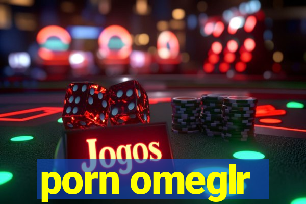 porn omeglr