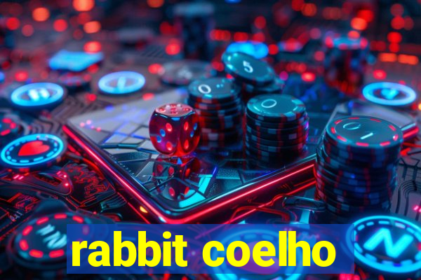 rabbit coelho