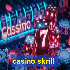 casino skrill