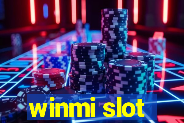 winmi slot