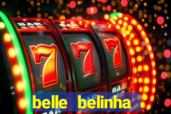 belle belinha privacy nude