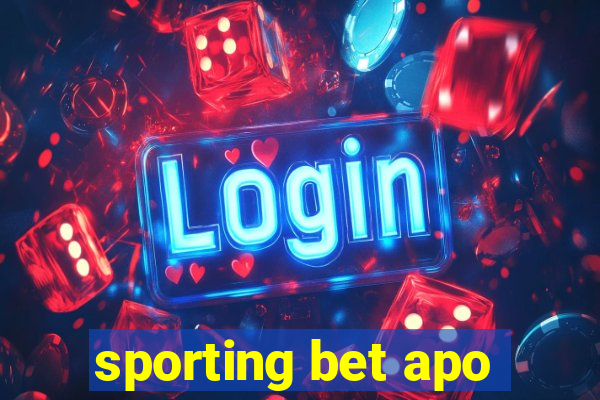 sporting bet apo