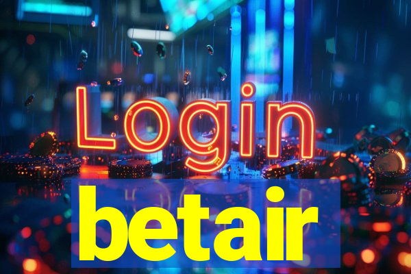 betair