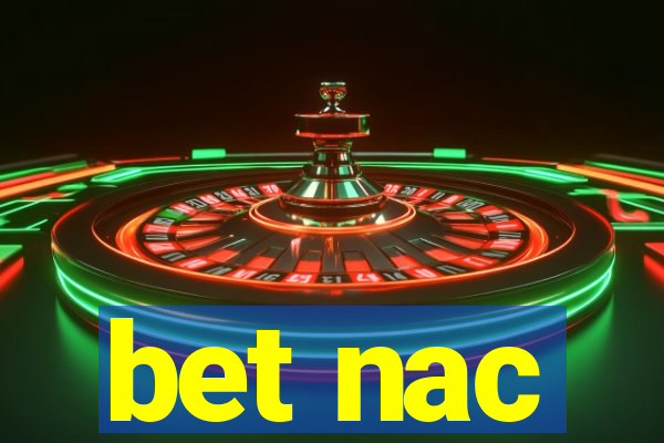 bet nac