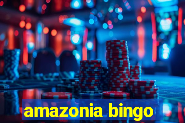 amazonia bingo