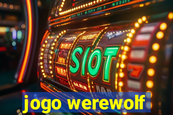 jogo werewolf