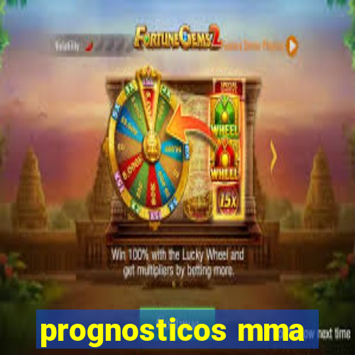 prognosticos mma