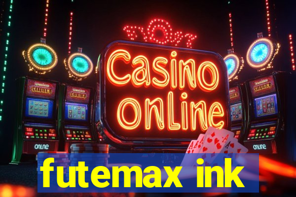 futemax ink