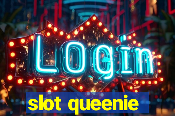 slot queenie