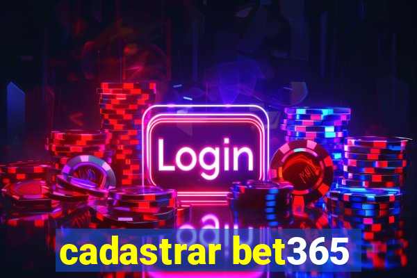 cadastrar bet365