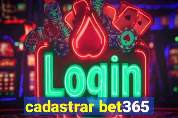 cadastrar bet365