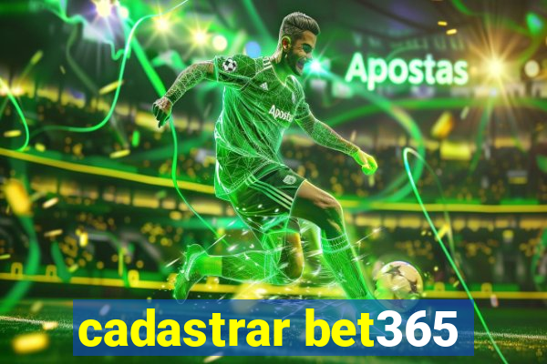 cadastrar bet365