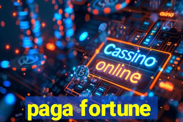 paga fortune