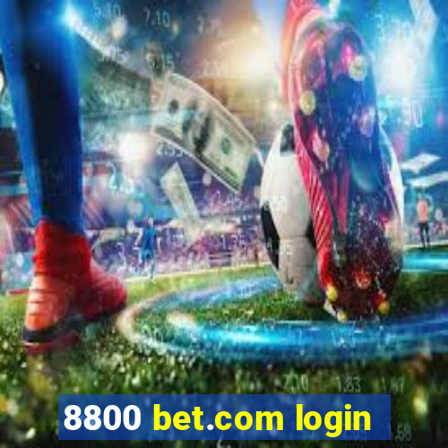 8800 bet.com login