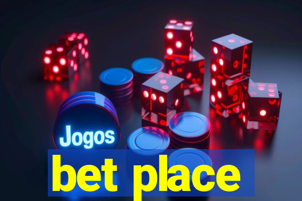 bet place