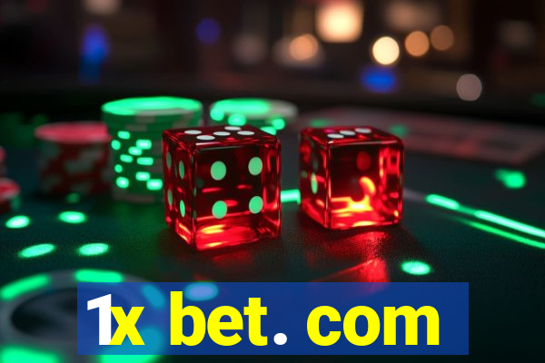 1x bet. com