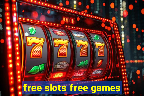 free slots free games